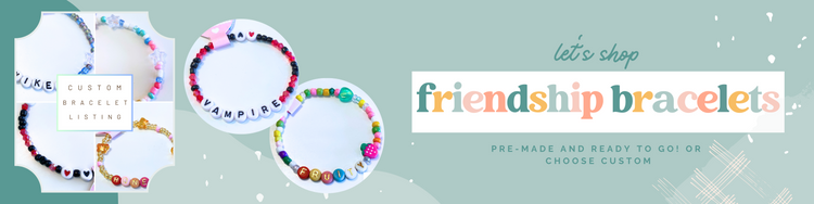 Friendship Bracelets