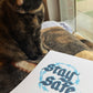 Stay Safe Art Print - 8x10
