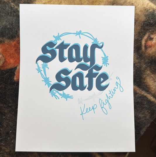 Stay Safe Art Print - 8x10