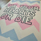 Fix Your Hearts Or Die Risograph Print - Test