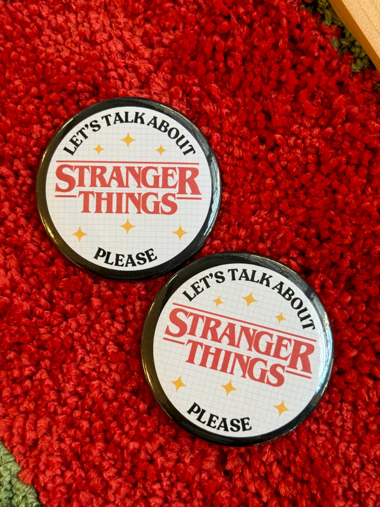 Let’s Talk About Stranger Things 2.25" Button