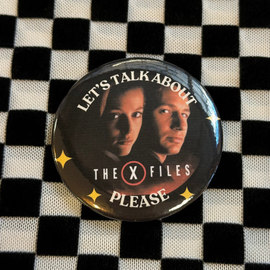 Let’s Talk About the X-Files 2.25" Button