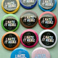 I Hate It Here LGBTQIA+ Pride Flag Colors 2.25" Button