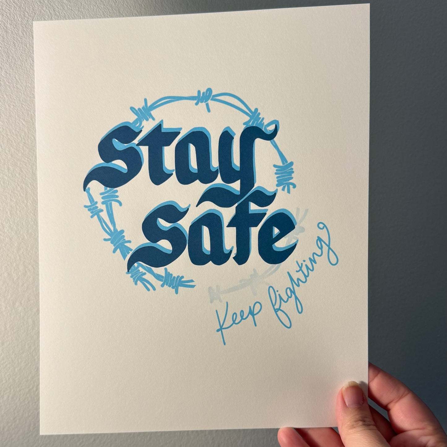 Stay Safe Art Print - 8x10