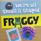 FROGGY- Bumper Sticker - ACNH The Office